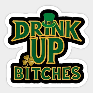 Drink up Sticker